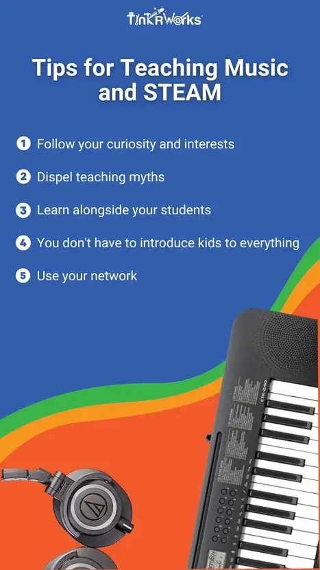 Tips for Teaching Music and STEAM Education