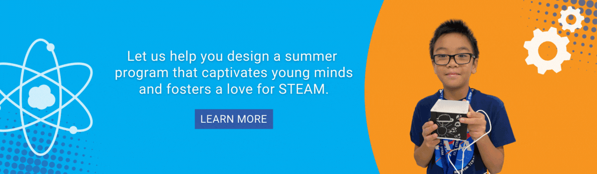 Let us help you design a summer program that captivates young minds and fosters a love for STEAM.